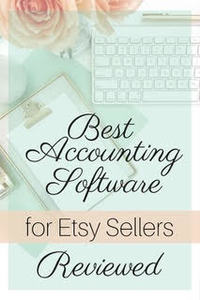 Discover the best accounting software to use if you are an Etsy seller. I review and analyze three different accounting programs to find the best for Etsy Sellers.