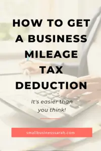 How To Get a Business Mileage Tax Deduction