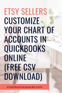Etsy Sellers Customize Your Chart of Accounts in Quickbooks Online (FREE CSV Download)